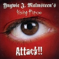 Yngwie J Malmsteen's Rising Force Attack!! Формат: Audio CD (Jewel Case) Дистрибьюторы: Steamhammer, Концерн "Группа Союз" Германия Лицензионные товары Характеристики аудионосителей 2009 г Альбом: Импортное издание инфо 813c.