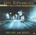 Joey DeFrancesco Ballads And Blues Формат: Audio CD (Jewel Case) Дистрибьютор: Concord Music Group Лицензионные товары Характеристики аудионосителей 2002 г Альбом инфо 7091f.