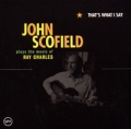 John Scofield That's What I Say Формат: Audio CD (Jewel Case) Дистрибьютор: The Verve Music Group Лицензионные товары Характеристики аудионосителей 2005 г Сборник: Импортное издание инфо 7097f.