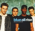 Blue All Rise (ECD) Формат: Audio CD (Slim Case) Дистрибьюторы: Virgin Records Ltd , ООО Музыка Европейский Союз Лицензионные товары Характеристики аудионосителей 2001 г Single: Импортное издание инфо 7498f.