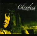 Chandeen Teenage Poetry Формат: Audio CD (Jewel Case) Дистрибьюторы: Gravitator Records, Kalinkaland Records Лицензионные товары Характеристики аудионосителей 2008 г Альбом: Российское издание инфо 7907f.