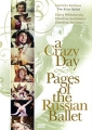 A Crazy Day & Pages Of The Russian Ballet Валентина Ганибалова (Susanna) Valentina Ganibalova инфо 8536f.