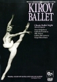 Kirov Ballet: Classic Ballet Night Формат: DVD (NTSC) (Keep case) Дистрибьютор: Концерн "Группа Союз" Региональный код: 5 Количество слоев: DVD-5 (1 слой) Звуковые дорожки: Оригинальный Dolby инфо 8542f.