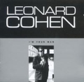 Leonard Cohen I'm Your Man Формат: Audio CD (Jewel Case) Дистрибьютор: SONY BMG Лицензионные товары Характеристики аудионосителей 1988 г Альбом инфо 8568f.