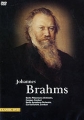 Классическое наследие: Иоганнес Брамс Выпуск 11 Серия: Classic DVD инфо 8963f.
