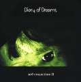 Diary Of Dreams Vol 2 (mp3) Серия: MP3 Collection инфо 9612f.