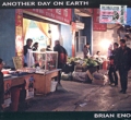 Brian Eno Another Day On Earth Формат: Audio CD (Подарочное оформление) Дистрибьюторы: Opal Ltd , Мистерия Паблишинг Лицензионные товары Характеристики аудионосителей 2005 г Альбом инфо 9883f.